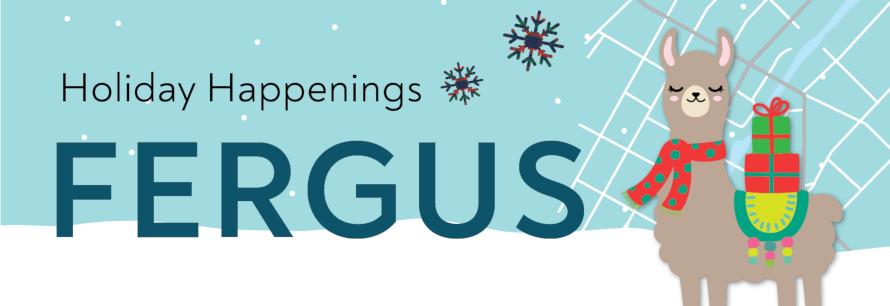 Holiday Happenings in Fergus banner